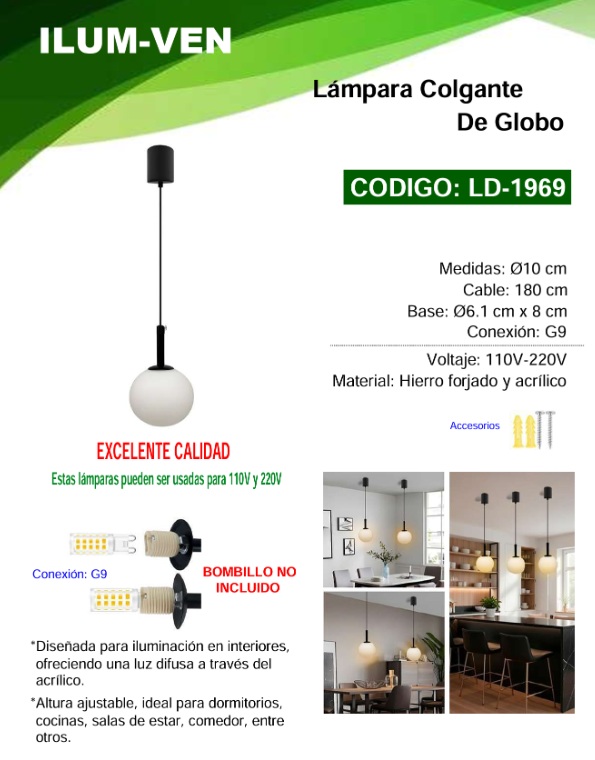 LAMP COLG GLOBO - G9 - SIN LAMP - 10CM - CABLE 1,8MTS - HIERRO