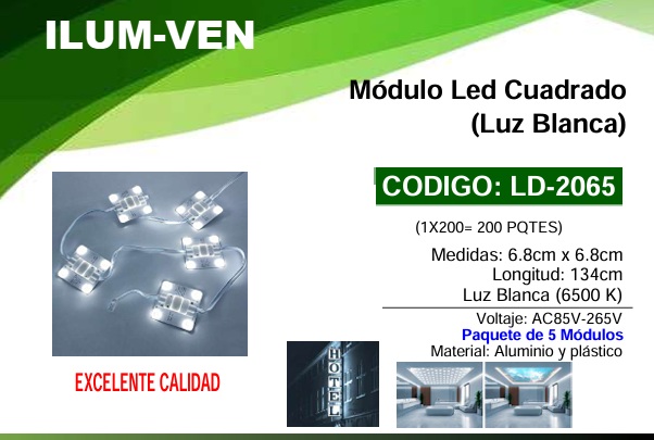 MODULO LED CUAD - BLANCA - 110V - 6,8X6,8CM - LARGO 1,3MTS (UND)
