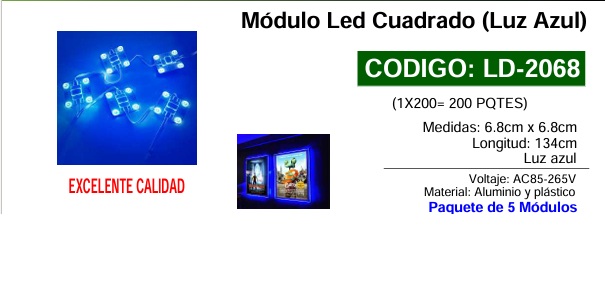 MODULO LED CUAD - AZUL - 110V - 6,8X6,8CM - LARGO 1,3MTS (UND)